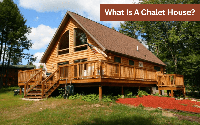 what is a chalet house